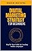 Digital Marketing Strategy ...