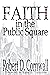 Faith in the Public Square