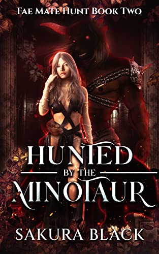 Hunted by the Minotaur (Fae Mate Hunt, #2)