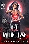 Red Moon Rise