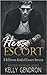 Her Escort (A Different Kind of Escort Service #2)