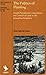 The Politics of Planting: Israeli-Palestinian Competition for Control of Land in the Jerusalem Periphery (Volume 236) (University of Chicago Geography Research Papers)