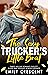 The Sexy Trucker's Little Brat by Emily Crescent