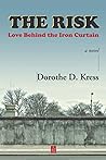 The Risk: Love Behind the Iron Curtain