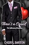Three's a Crowd (The Sullivans of Montana Book 4)