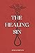 The Healing Sin