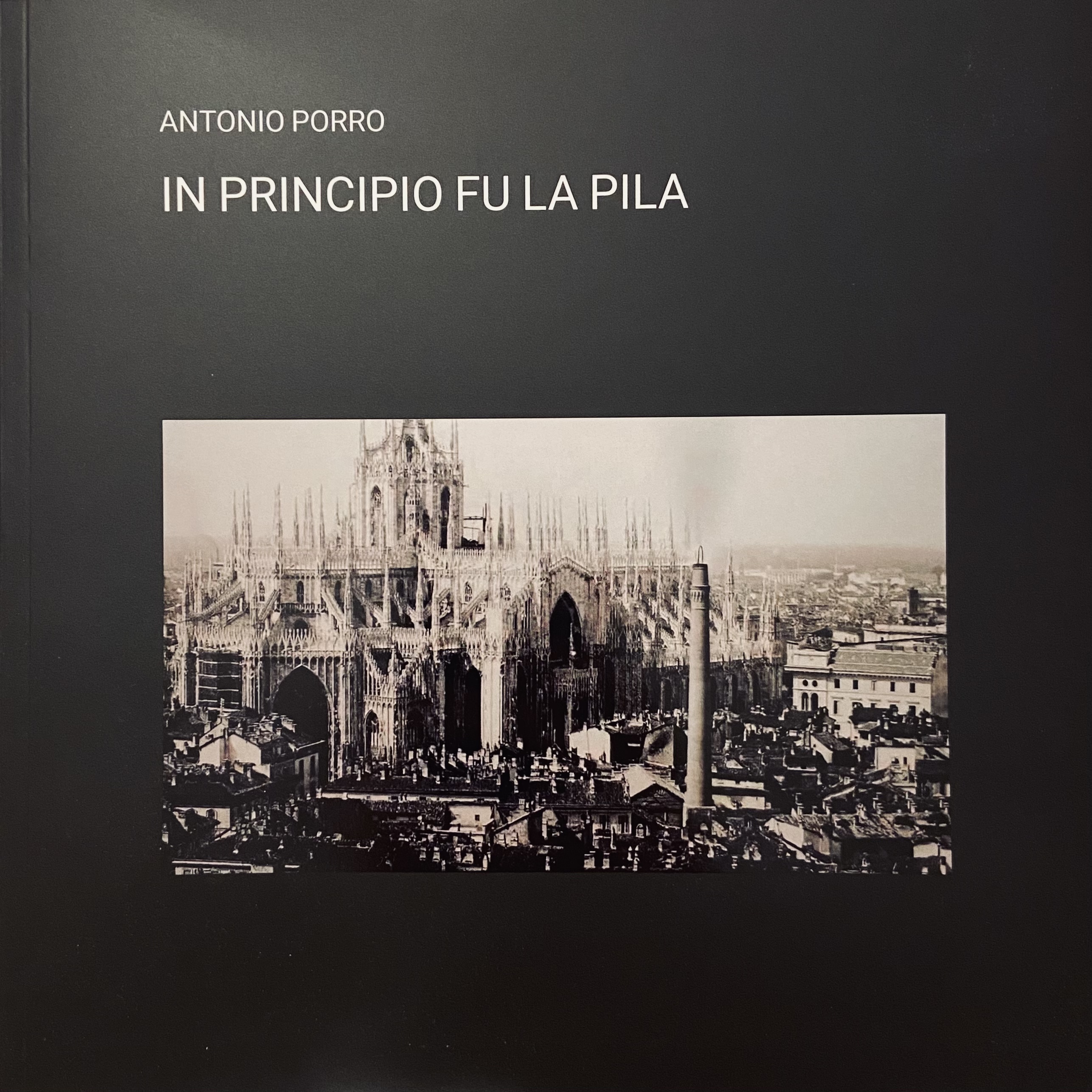 In principio fu la pila