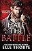 Half the Battle (Saint View Psychos, #2)