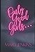 Only Good Girls... by Mary Jenkins