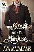 Her Gambit with the Marquess