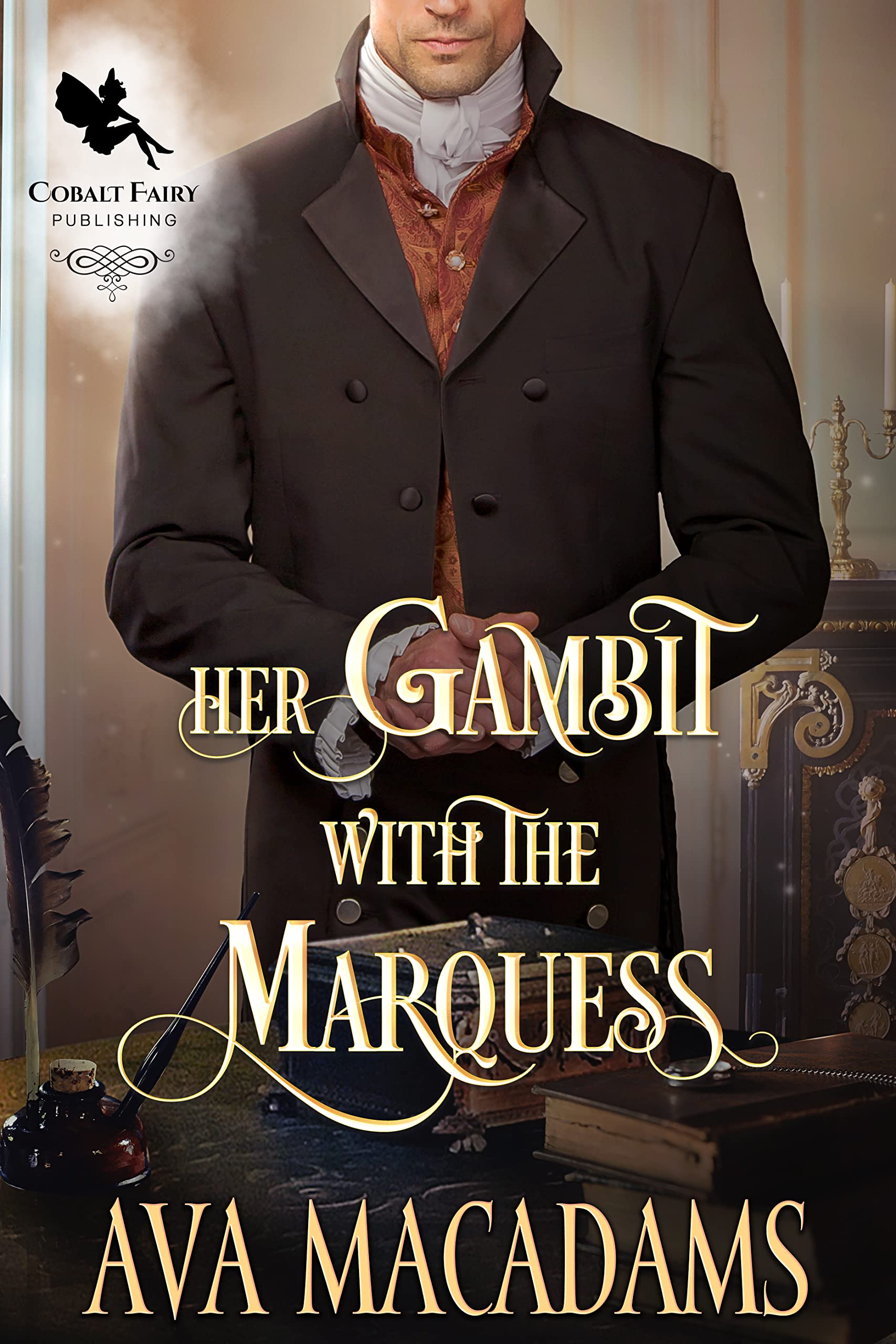 Her Gambit with the Marquess  (The Dowager's Game #2)