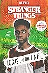 Lucas on the Line (Stranger Things, #5)