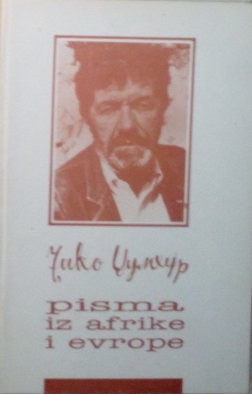 Pisma iz Afrike i Evrope