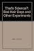 That's Science?: Bad Hair Days and Other Experiments