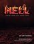 Hell: A Hard Look At A Hard...