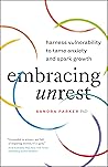 Embracing Unrest:...