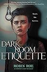 Book cover for Dark Room Etiquette: A Gripping YA Psychological Thriller of Captivity and Survival
