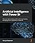 Artificial Intelligence with Power BI: Take your data analytics skills to the next level by leveraging the AI capabilities in Power BI