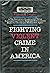 Fighting Violent Crime in A...