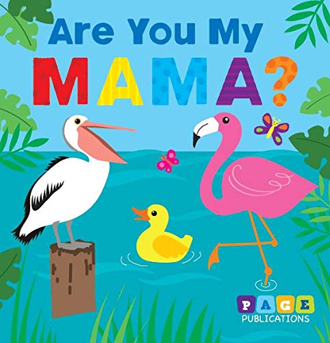 Are You My Mama? (Board book)