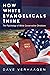 How White Evangelicals Think: The Psychology of White Conservative Christians