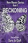 Reckoning (New Haven Series)
