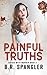 Painful Truths: A Deadly Vi...