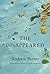 The Disappeared: Stories