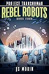 Rebel Robots