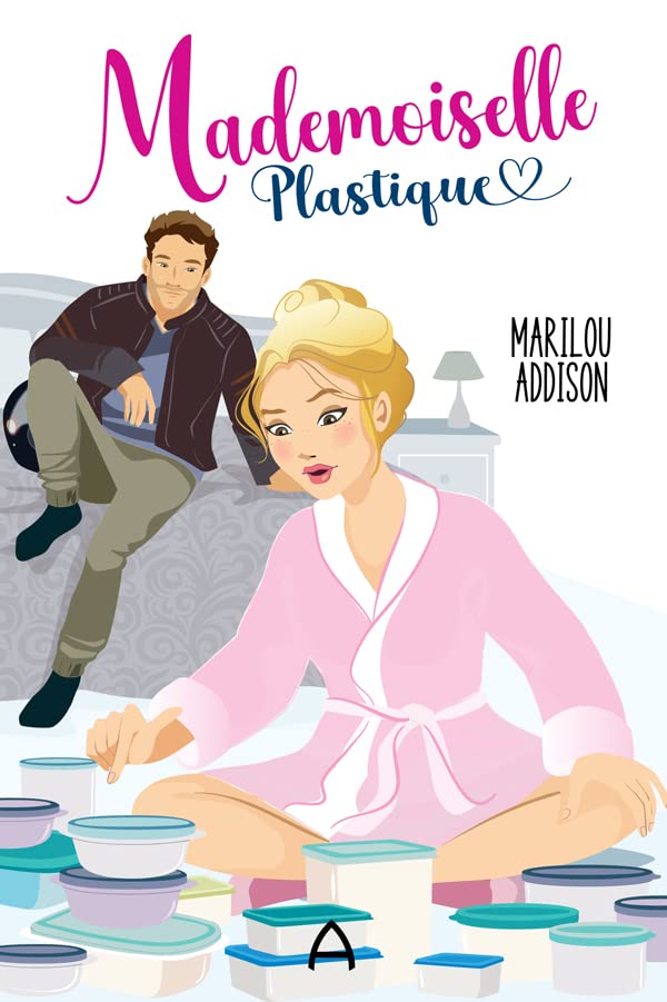 Mademoiselle Plastique (French Edition)