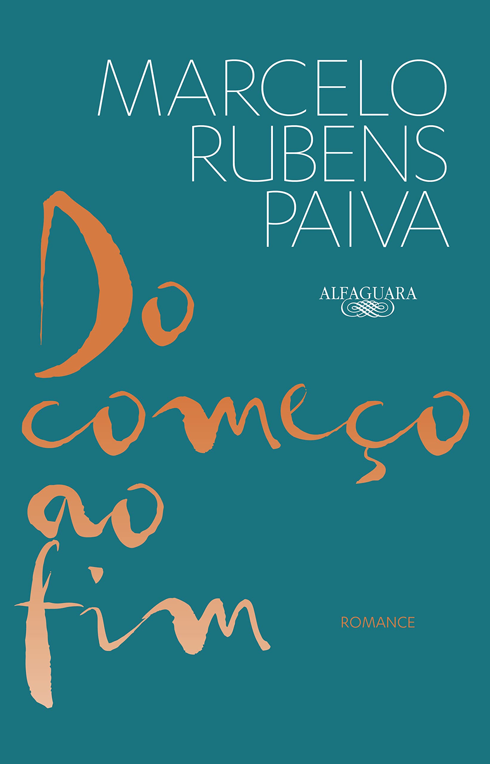 Do começo ao fim: Romance (Portuguese Edition)