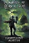Castle Brave Book cover for Castle Brave