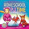 Homeschool PJ Tim...
