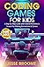 Coding Games for Kids: A St...