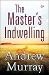 The Master's Indw...