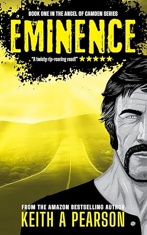 Eminence (Angel of Camden #1)