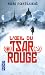 L'oeil du Tsar rouge