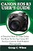 Canon Eos R3 User’s Guide: A Detailed Step-By-Step Guide On How To Set Up Canon R3 For Eye Control And Wildlife Photography