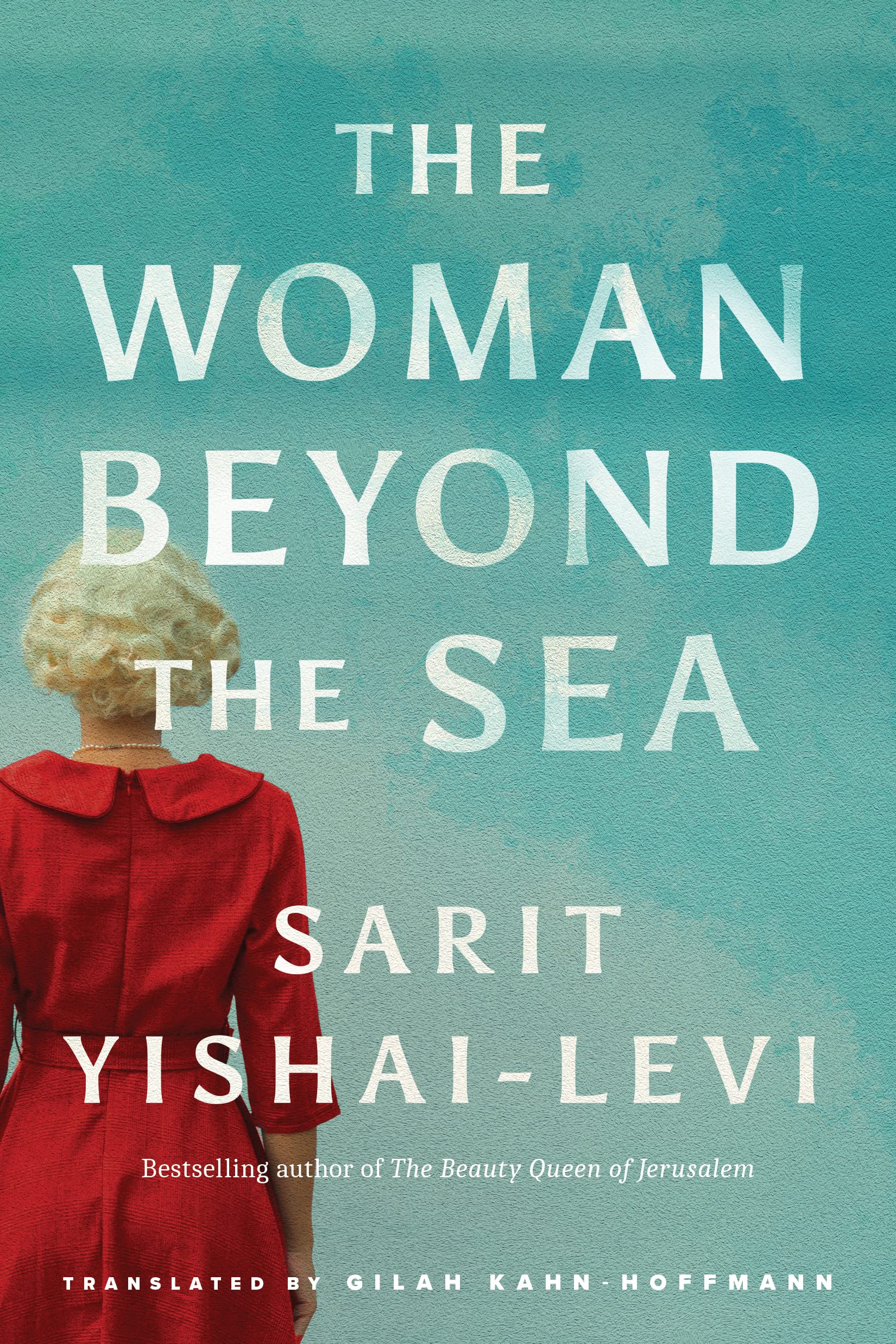 The Woman Beyond the Sea (Kindle Edition)
