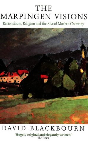 The Marpingen Visions: Religion, Rationalism and the Rise of Modern Germany