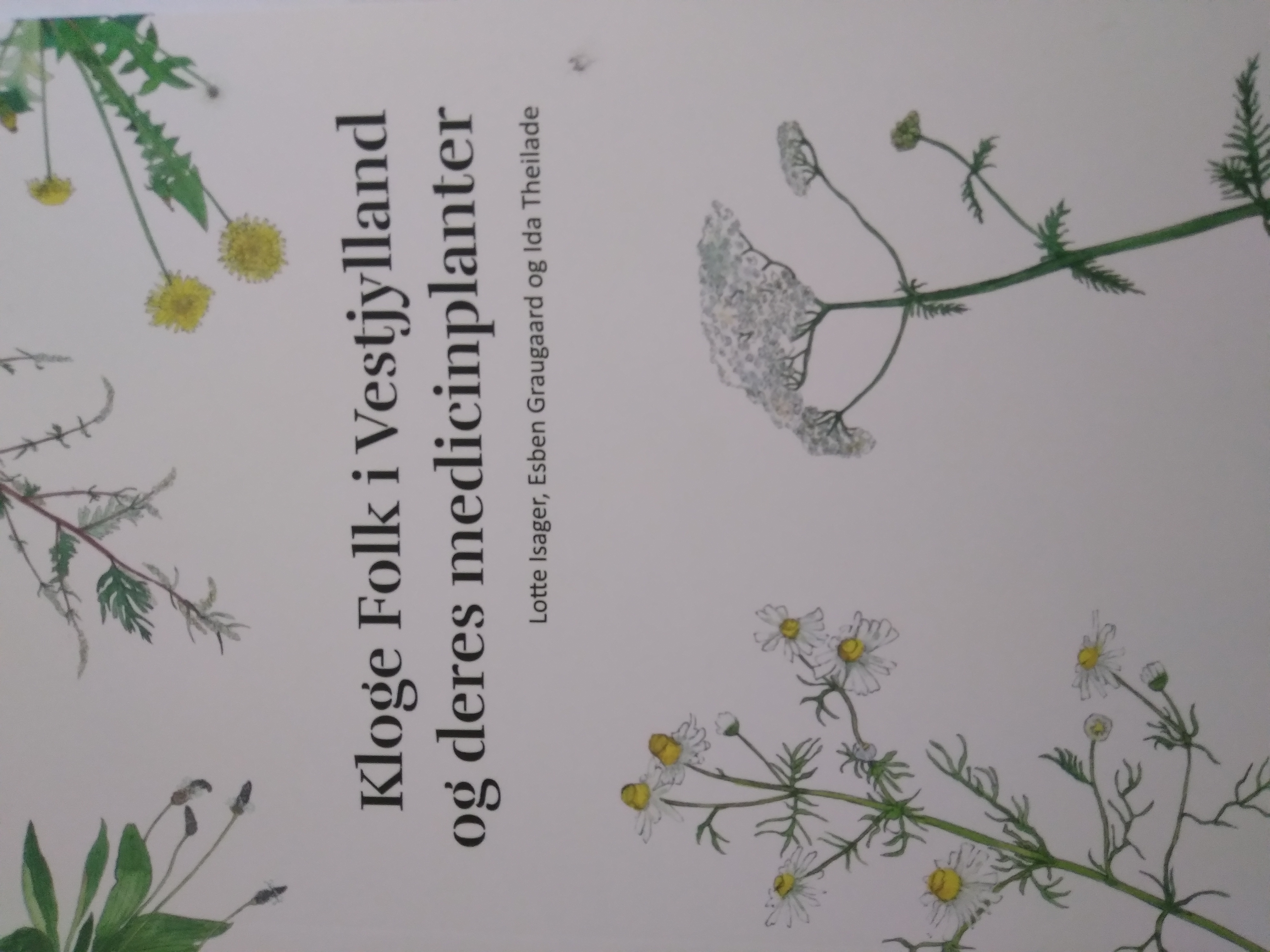 Kloge Folk i Vestjylland og deres medicinplanter