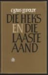 Die Heks / Die Laaste Aand Die Heks / Die Laaste Aand