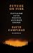 Future on Fire: Capitalism and the Politics of Climate Change
