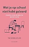 Wat je op school ...