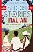Short Stories in Italian for Beginners - Volume 2: Read for pleasure at your level, expand your vocabulary and learn Italian the fun way with Teach Yourself Graded Readers (Italian Edition)
