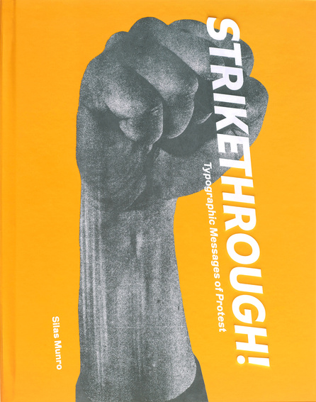 Strikethrough: Typographic Messages of Protest (Hardcover)