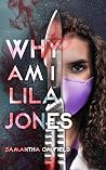 Why Am I Lila Jones