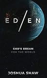 Eden: God's Dream for the World