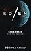 Eden by Joshua Shaw
