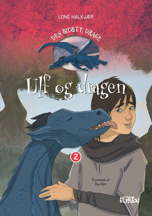 Ulf og dragen (Den sidste drage, #2)
